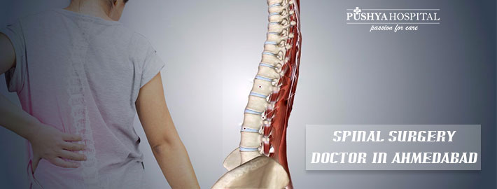 Spinal Surgery Doctor in Ahmedabad - Pushya Hospital